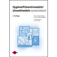 Hygiene / Präventivmedizin / Umweltmedizin systematisch