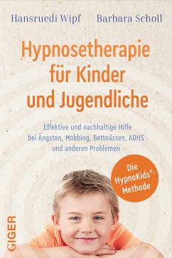 Hypnosetherapie für Kinder und Jugendliche von Giger