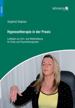 Hypnosetherapie in der Praxis von Lehmanns Media