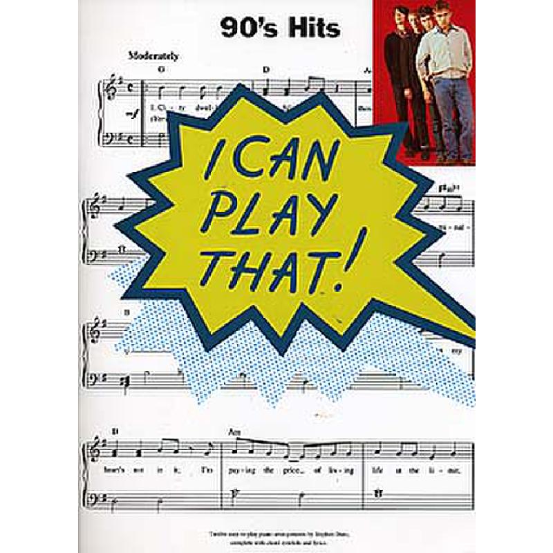 I can play that - 90's hits