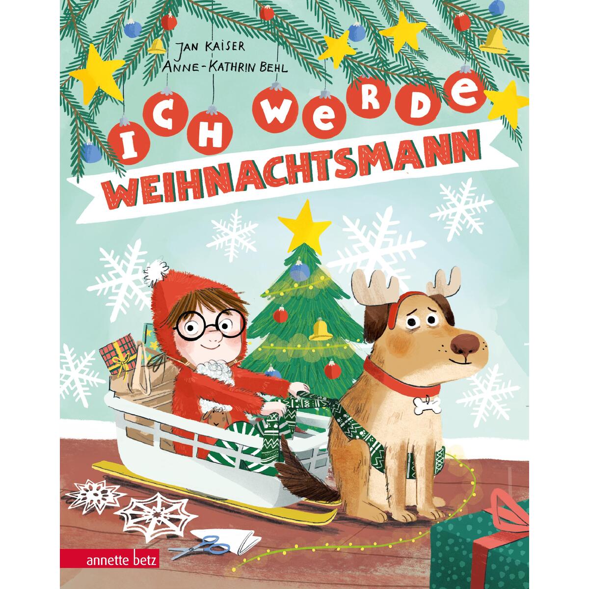 Ich werde Weihnachtsmann von Betz, Annette