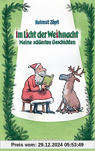 Im Licht der Weihnacht: Meine schönsten Geschichten