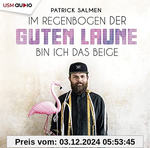 Im Regenbogen der guten Laune bin ich das Beige: Lesung