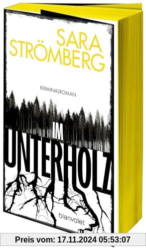 Im Unterholz: Kriminalroman - Der Platz-1-Bestseller aus Schweden – preisgekrönt, tiefgründig und hochspannend - Mit farbigem Buchschnitt nur in limitierter Auflage