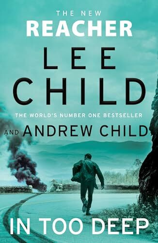 In Too Deep: Pre-order the gripping new Jack Reacher thriller from the No.1 Sunday Times bests...