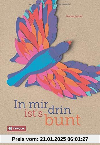 In mir drin ist´s bunt