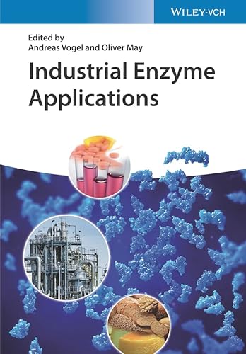 Industrial Enzyme Applications von Wiley