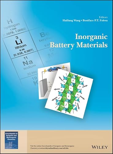 Inorganic Battery Materials (Encyclopedia of Inorganic and Bioinorganic Chemistry)