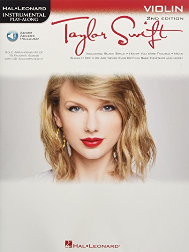 Instrumental Play-Along: Taylor Swift -Play-Along For Violin- (Book & Audio Online): Songbook, Play-Along, Download (Audio) für Violine: Violin Play-Along Book with Online Audio