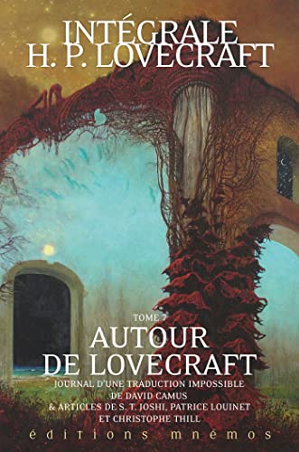 Intégrale Lovecraft tome 7 : Autour de Lovecraft von MNEMOS