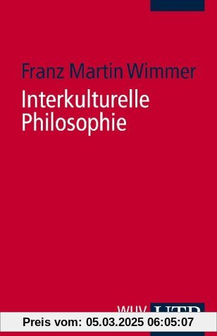 Interkulturelle Philosophie. Eine Einführung