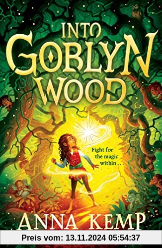 Into Goblyn Wood (A Goblyn Wood Adventure, Band 1)