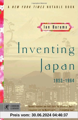 Inventing Japan: 1853-1964 (Modern Library Chronicles)