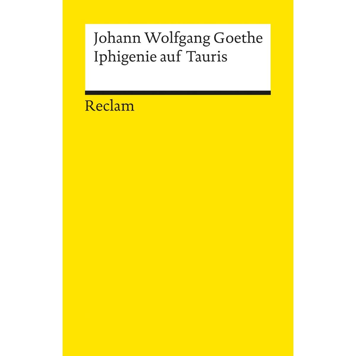 Iphigenie auf Tauris von Reclam Philipp Jun.