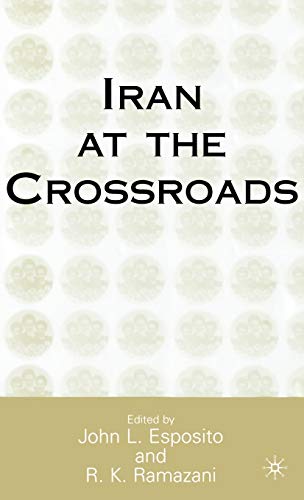 Iran at the Crossroads von MACMILLAN