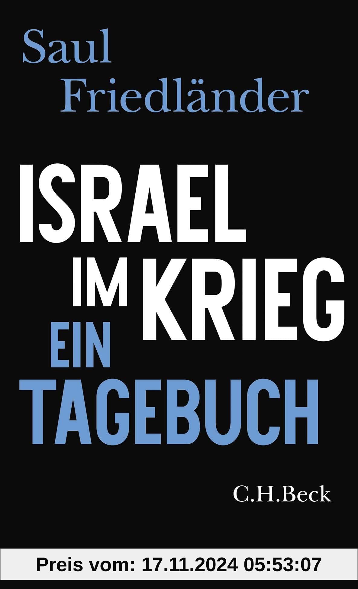 Israel im Krieg: Ein Tagebuch