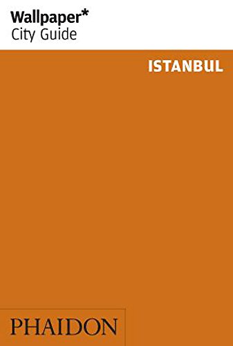 Istanbul 2013 (Wallpaper* City Guides) von Phaidon