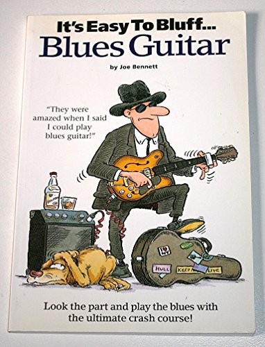 It's Easy To Bluff... Blues Guitar von Music Sales