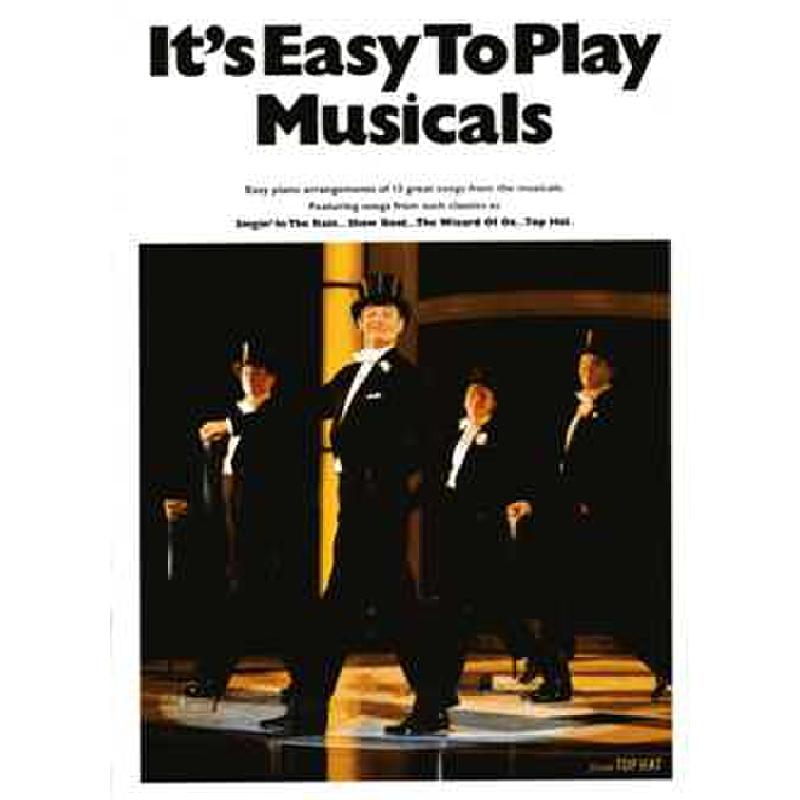 It's easy to play musicals