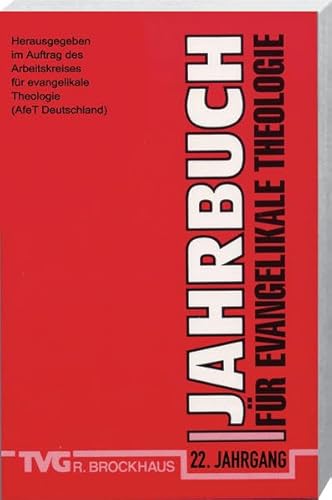 Jahrbuch für Evangelikale Theologie 2008 (TVG)