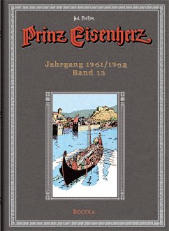 Jahrgang 1961/1962 / Prinz Eisenherz, Hal Foster Gesamtausgabe Bd.13 von Bocola