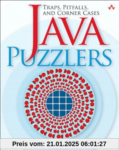 Java Puzzlers: Traps, Pitfalls, and Corner Cases