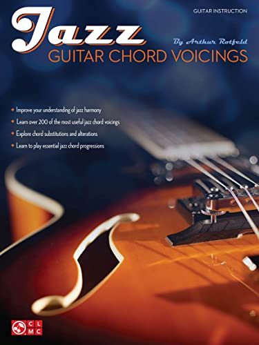Jazz Guitar Chord Voicings: Lehrmaterial, Noten für Gitarre (Guitar Educational): Guitar Instruction