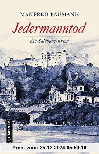 Jedermanntod: Kriminalroman (Martin Merana) (Kriminalromane im GMEINER-Verlag)