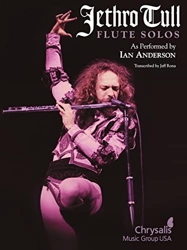 Jethro Tull Flute Solos - As Performed By Ian Anderson Flt Book: Songbook für Flöte von HAL LEONARD