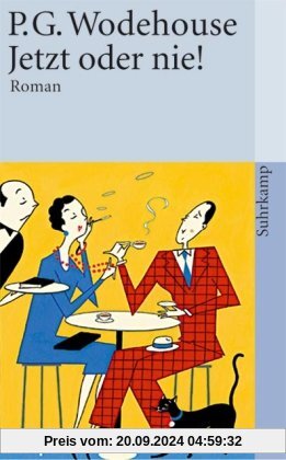 Jetzt oder nie!: Roman (suhrkamp taschenbuch)