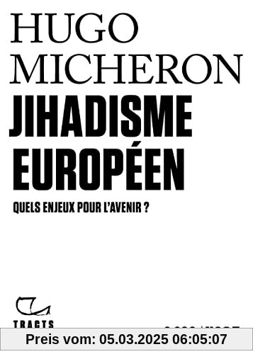 Jihadisme européen: Quels enjeux pour l'avenir ?