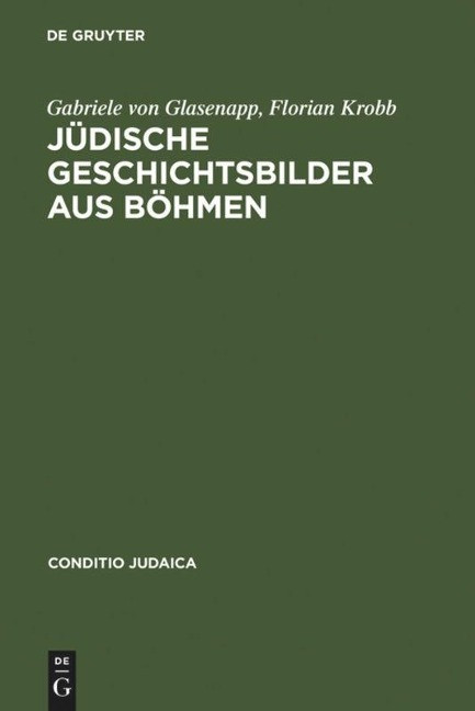 Jüdische Geschichtsbilder aus Böhmen