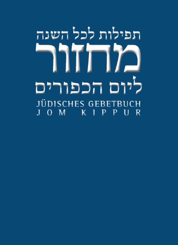 Jom Kippur (Jüdisches Gebetbuch Hebräisch-Deutsch, Band 4) von Guetersloher Verlagshaus