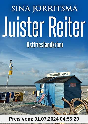 Juister Reiter. Ostfrieslandkrimi