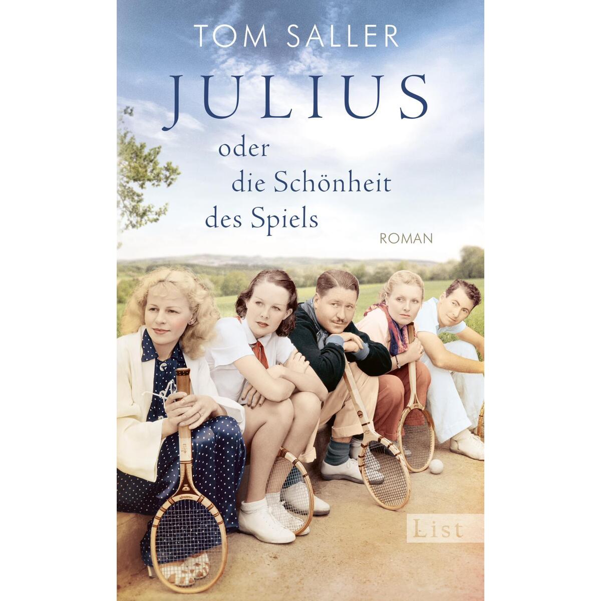 Julius oder die Schönheit des Spiels von List Paul Verlag