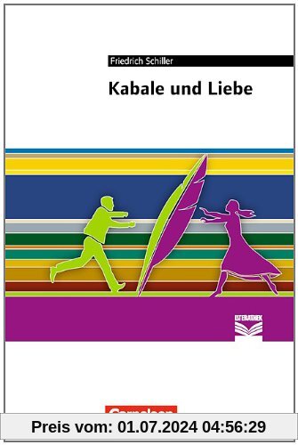Kabale und Liebe: Empfohlen für die Oberstufe. Textausgabe. Text - Erläuterungen - Materialien
