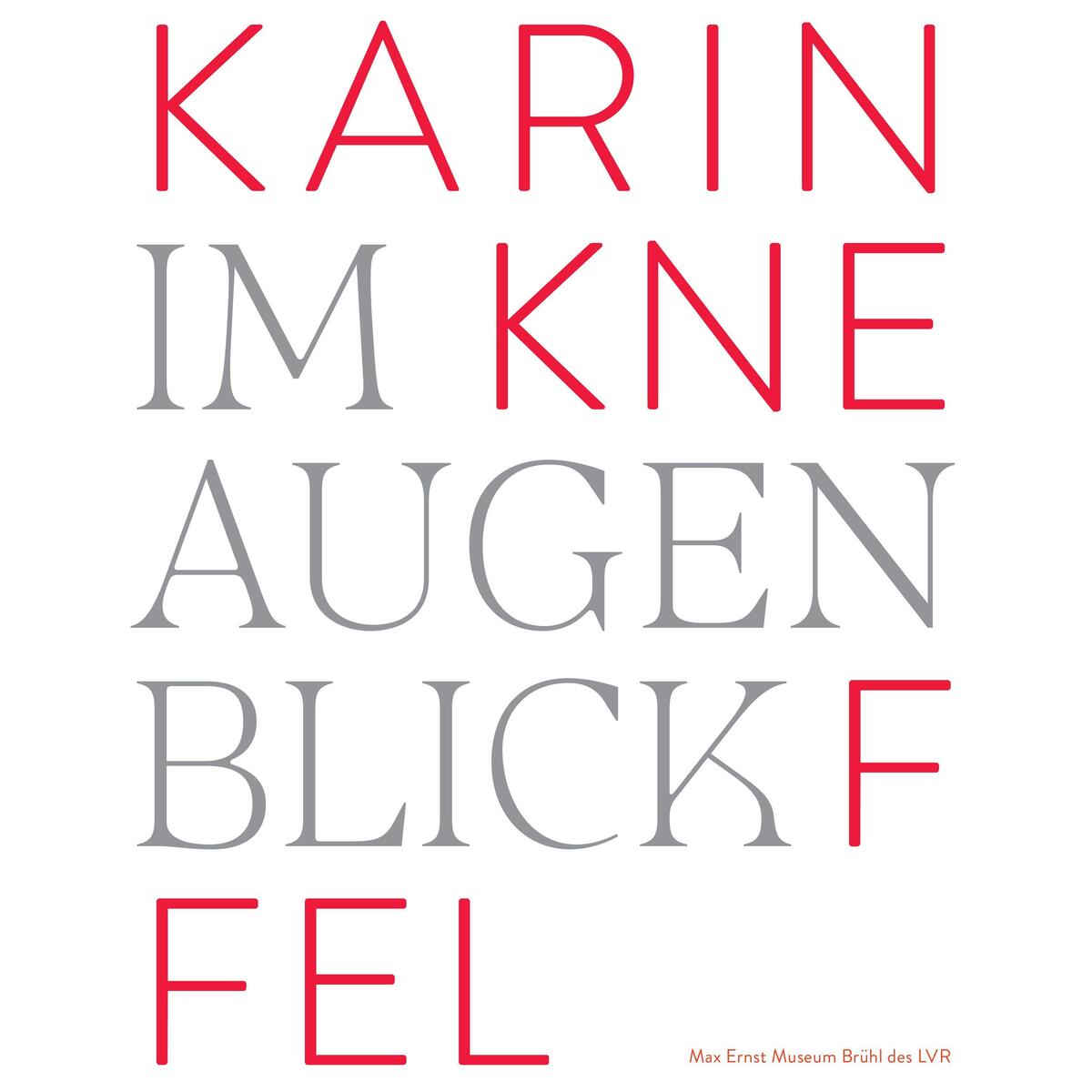 Karin Kneffel - Im Augenblick von Wienand Verlag & Medien