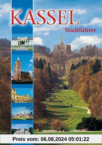 Kassel: Stadtführer: StadtfÃ1/4hrer