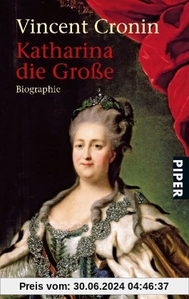 Katharina die Große: Biographie