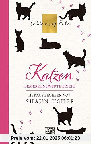 Katzen – Letters of Note: Bemerkenswerte Briefe (Die LETTERS OF NOTE-Serie, Band 2)