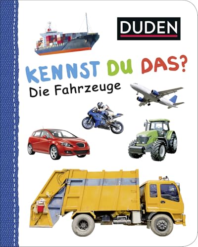 Duden 12+: Kennst du das? Die Fahrzeuge: an 12 Monaten