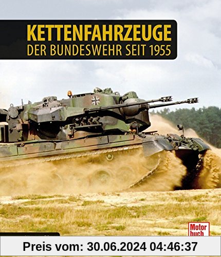 Kettenfahrzeuge der Bundeswehr seit 1955