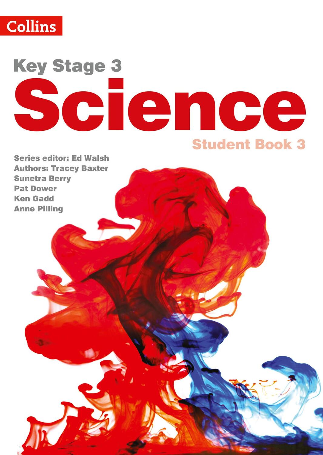 Key Stage 3 Science -- Student Book 3 [Second Edition]