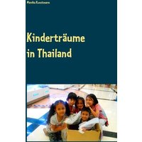 Kinderträume in Thailand