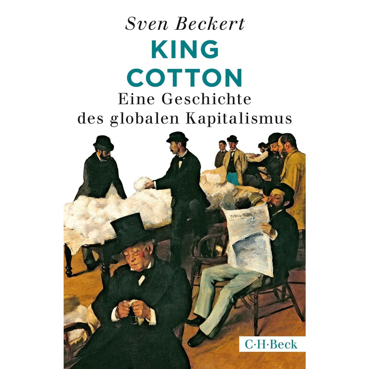 King Cotton von C.H. Beck