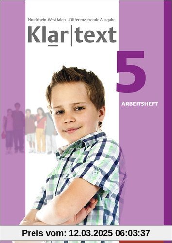 Klartext - Differenzierende Ausgabe 2014 für Nordrhein-Westfalen: Arbeitsheft 5