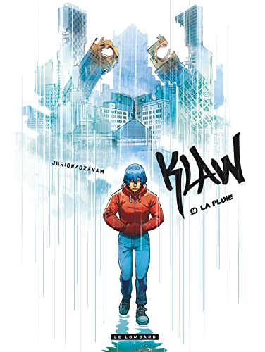 Klaw - Tome 10 - La Pluie