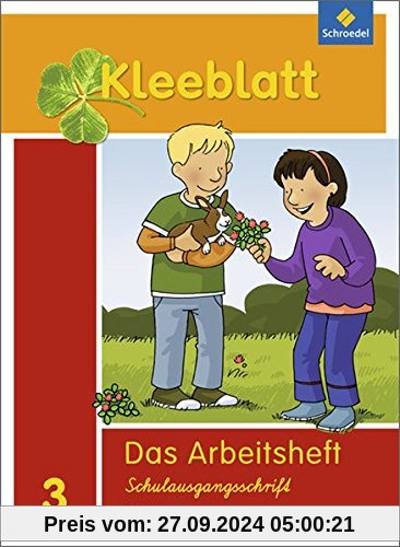 Kleeblatt. Das Sprachbuch - Ausgabe 2014 Bayern: Arbeitsheft 3 SAS