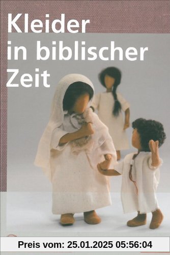 Kleider in biblischer Zeit