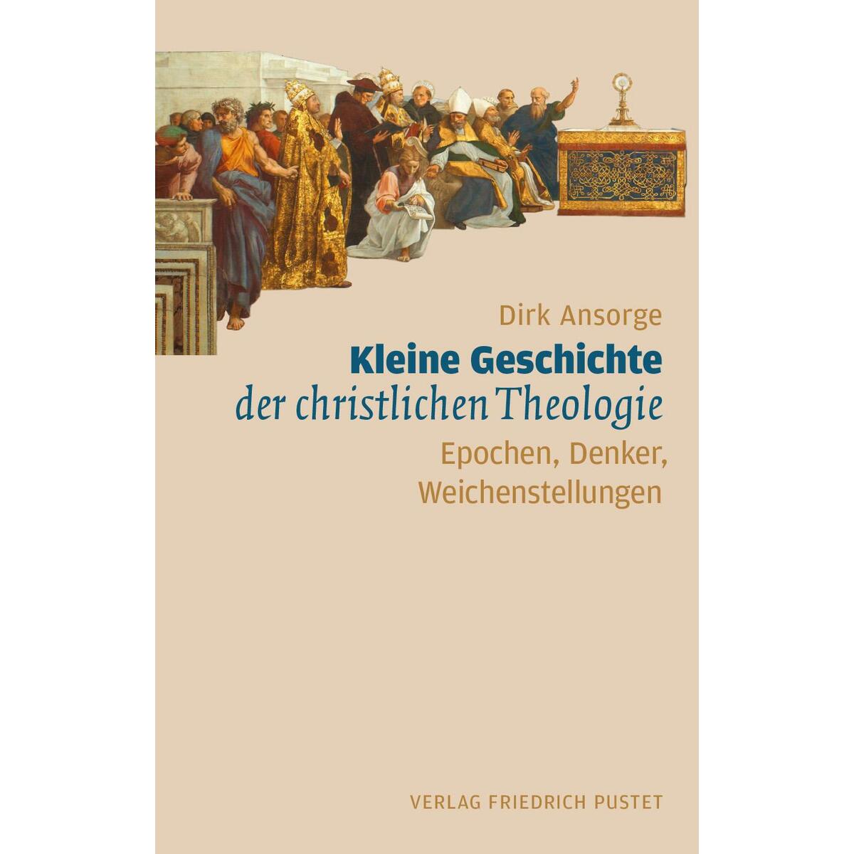 Kleine Geschichte der christlichen Theologie von Pustet, Friedrich GmbH